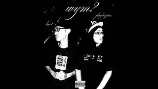 ??? - LOW T & Playboi Pinx