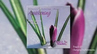 Dennis Haines, D. Crowley - Awakening (1995)(Full album) - Relaxing meditation music