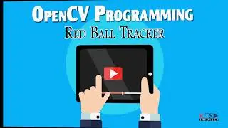 OpenCV Programming | Red Ball Tracker