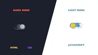 Dark Mode Toggle with HTML CSS JavaScript: In 5-Minute No-Talk