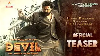 #DEVIL - KalyanRam Official Intro First Look Teaser |#NKR21 First Look Teaser