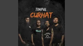 Timpal Curhat