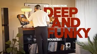 Deep and Funky House Mix | Groovy Evening House Set by 430 Connection | Fat Selections