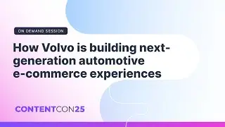 How Volvo is building next-generation automotive e-commerce experiences