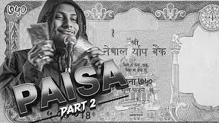 PAISA PART-2 | AI Version - Shantosh GM | Kushal Pokhrel | Suno AI