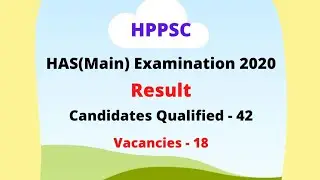 HPPSC HAS - 2020 (Main) Result Out || 42 Candidates Selected