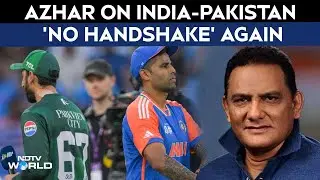 India Vs Pak Asia Cup 2025 | Mohammad Azharuddin's Take On India-Pakistan 'No Handshake' Again