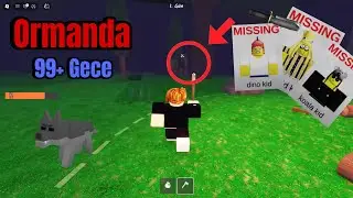 ROBLOX ORMANDA 99 GECE OYNADIM