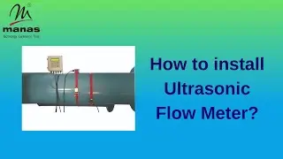 How to install Ultrasonic Flow Meter?