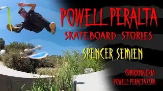Powell-Peralta Skateboard Stories Presents: Spencer Semien