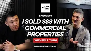 Will Tong: I Did Over $3.5b In Deals Because Of My Hunger [PZOP Episode 003]