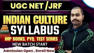 UGC NET Indian Culture |Full Syllabus Explained in Hindi& English |Notes, MCQs & Tips, PYQs Analysis