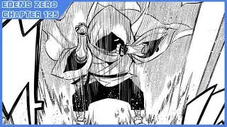 Master Of Gravity!!! Eden's Zero Chapter 125 Review