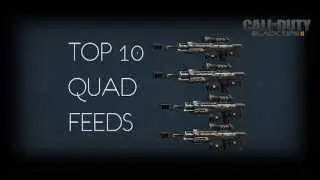 Top 10 Quad Feed BO2