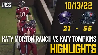 Katy Morton Ranch vs Katy Tompkins - 2022 Week 8 Football Highlights