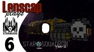 StarMade: STAR SQUADRON - S2E6 - Груз и политика