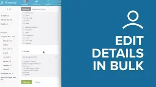 Humanity Tutorial: Editing Employee Details in Bulk