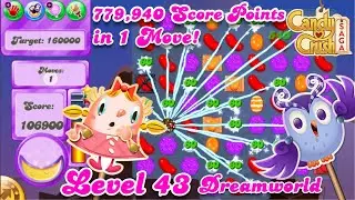 Уровень 43 Мир Снов - Оригинальная Candy Crush Saga 2016 года