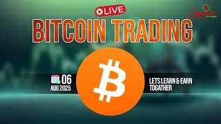 Live Crypto and forex Trading | Bitcoin Live Trading | Gold Live Trading | 06  Aug 2025