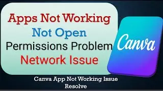 How To Fix Unfortunately, Canva App has stopped | Keeps Crashing Problem in Android | Not Open