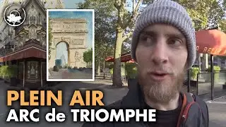 Painting the Arc de Triomphe - Plein Air Adventure 30