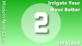Irrigate Your Nose Better!