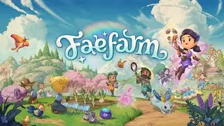Game Play Fae Farm - Cap&iacute;tulo 1