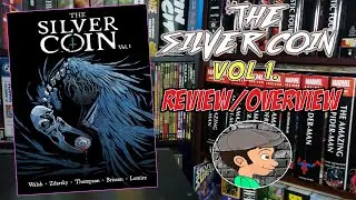 THE SILVER COIN Comic Vol 1 &bull; Review Overview &bull; Chip Zdarsky Jeff Lemire  Image Best Horror Comics!