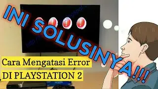 INI SOLUSINYA! Cara Mengatasi PS2 Muncul Tanda Seru | PlayStation 2