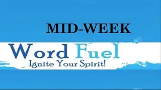 Mid-Week Word Fuel | 