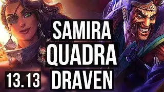 SAMIRA & Janna vs DRAVEN & Rakan (ADC) | Quadra, 800+ games, 1.2M mastery | EUW Master | 13.13