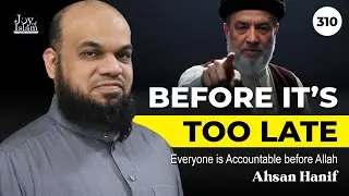 You Will Stand Alone Before Allah | Ahsan Hanif