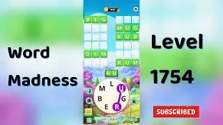 Word Madness Level 1754 Answers 🧠🔥 | All Correct Words Revealed!