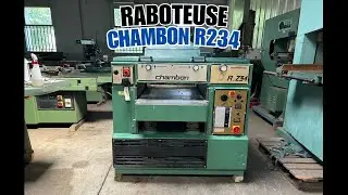 KAZI-TANI - Raboteuse CHAMBON R234 (après révision) - C3211