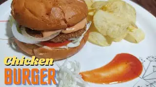 Chicken Burger | How to make Chicken Burger at Home | Bakery Style Burger