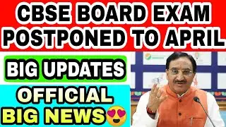 CBSE BOARD EXAMS IN APRIL-MAY 2021 CONFIRMED😍 | EDUCATION MINISTER