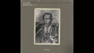 JD Allen - Americana, Vol 2 (Full Album)