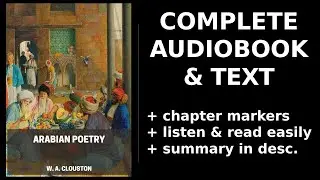 Arabian Poetry (1/2) 💖 By W. A. Clouston. FULL Audiobook