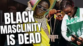 What Caused The Decline Of Black Masculinity? | A Friday Breakdown 