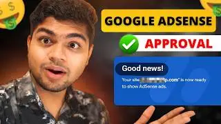 How To Get Google Adsense Approval in 2026 | AdSense Approval Kaise Le?