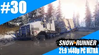 SNOWRUNNER #30 ALASKA - BOHRAUSR&Uuml;STUNG LIEFERN ★ 1440p PC 21:9 ★ Gameplay Let&acute;s Play Deutsch