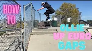 How to Ollie up Euro Gaps