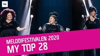 My Top 28 - Melodifestivalen 2020 🇸🇪