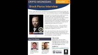 Crypto Wednesday show #7 with Brock Pierce