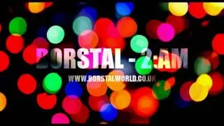 Borstal - 2:AM