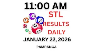 STL PAMPANGA 11:00 AM LIVE  Draw JANUARY 22, 2026
