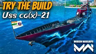You Have USS CG(X)-21 ? Try The BUILD - Modern Warships #modernwarships