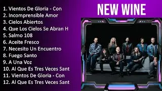 N e w W i n e 2023 [1 HORA] - Mejores Canciones, Mejores Exitos, Grandes Exitos, Grandes Canciones