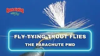 FLY TYING TROUT  FLIES - PRO STAFF ON THE BENCH: THE PARACHUTE PMD WITH BRENT SCHLENKER