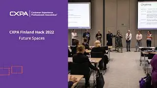 CXPA Finland Hack 2022 - Future Spaces